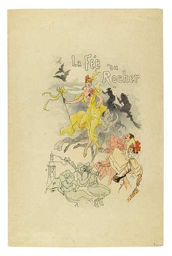 CHÉRET, JULES. Silvestre, Armand; and Francis Thomé. La Fée du Rocher: Ballet-Pantomime en deux actes et six tableaux.